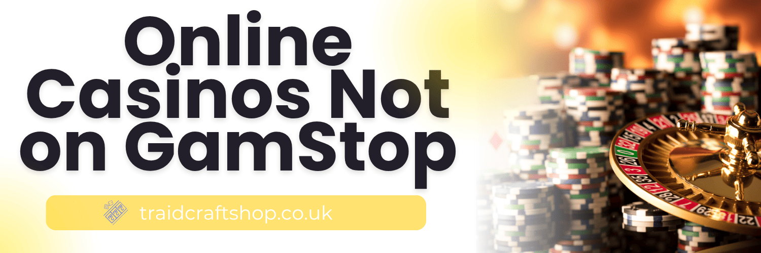 Discovering Reputable Casinos Not on GamStop