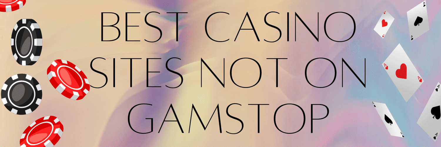 Exploring Non Gamstop Casinos An Overview